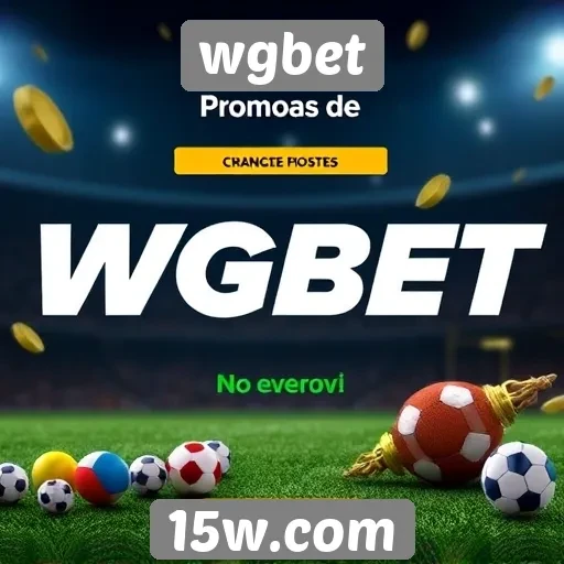 Promoções e bônus oferecidos pelo site wgbet